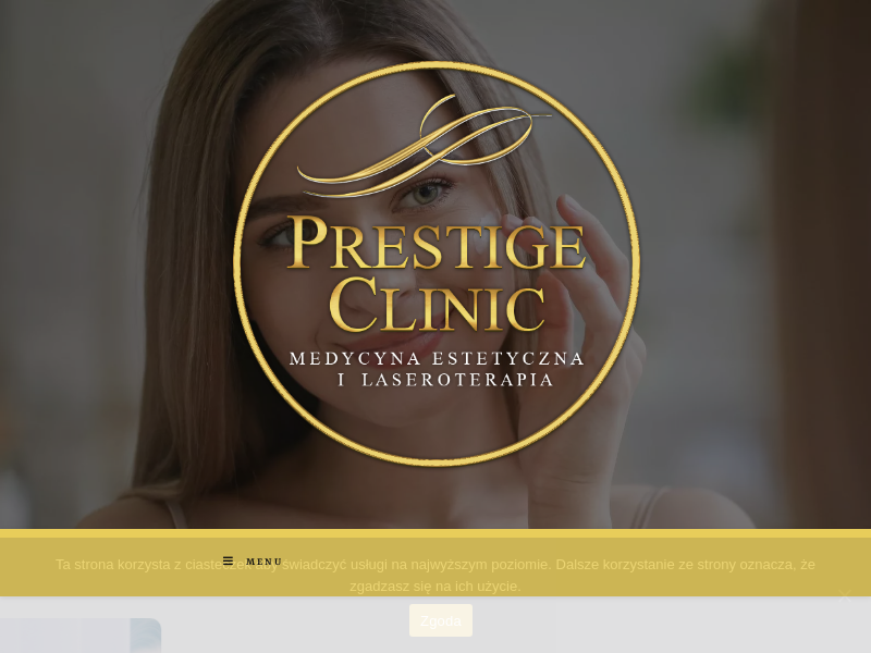 MEDYCYNA ESTETYCZNA I LASEROTERAPIA - PRESTIGE CLINIC